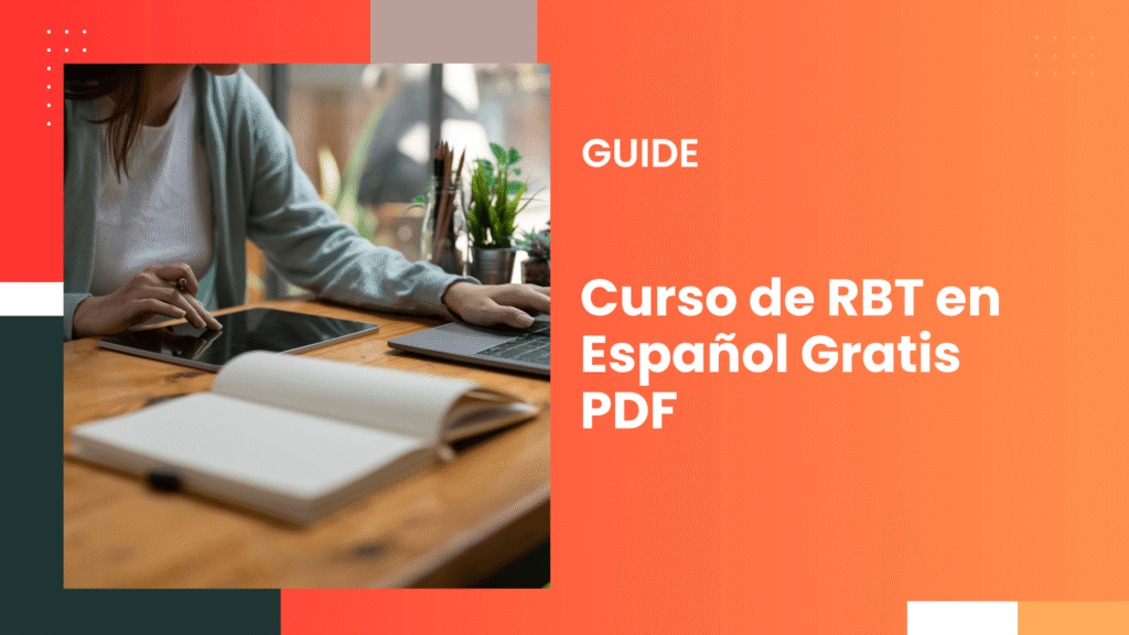 Curso de RBT en Español Gratis PDF