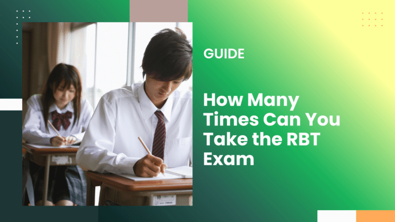 How Many Times Can You Take the RBT Exam