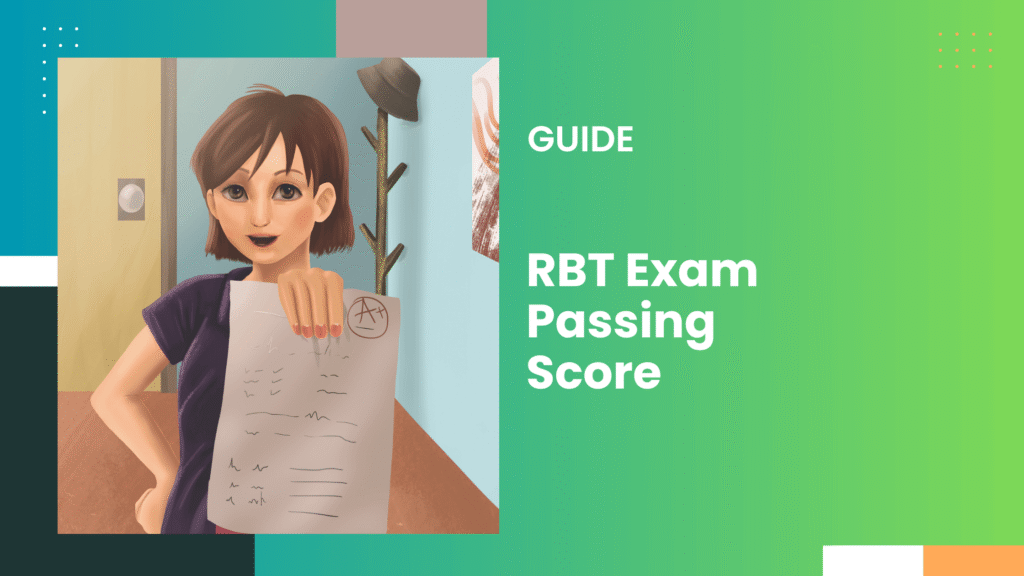 RBT Exam Passing Score
