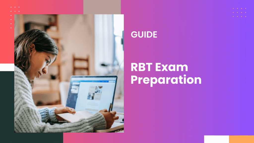 RBT Exam Preparation