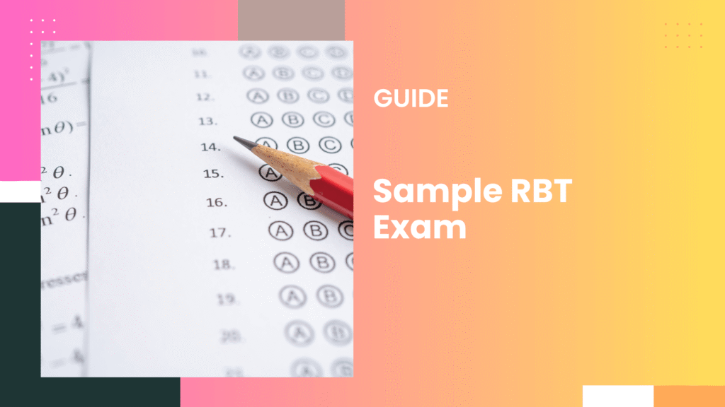 Sample RBT Exam questions