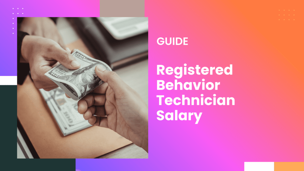 registered behavior technician salary